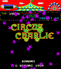 サーカスチャーリー(CIRCUS CHARLIE)/KONAMI(1984)」 - gavan80's blog