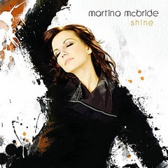 Martina Mcbride マルティナ マクブライド Shine ダイアリー オブ カントリーミュージック ライフ