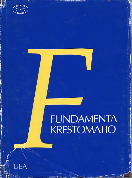Fundamenta Krestomatio エスペラントな日々 Fundamenta Krestomatio エスペラントな日々