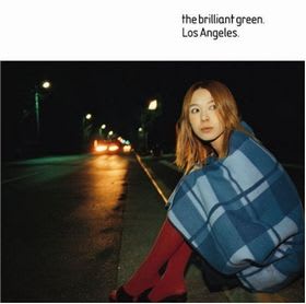 The Brilliant Green Los Angeles アルバムレビューvol 63 なぜスライムピアスをつけると さびしがりや になるのか