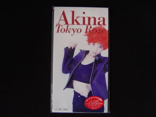 Tokyo Rose」 AKINA 1995年 - 失われたメディア-8cmCDシングルの世界-
