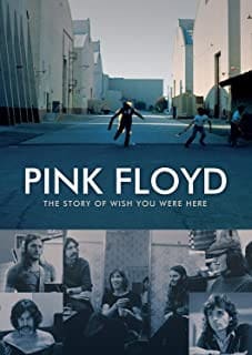 The Story Of Wish You Were Here 炎 あなたがここにいてほしいの真実 Pink Floyd Dvd 還暦おやじの洋楽日記