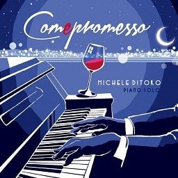 最高品位のラウンジ Comepromesso 2 Michele Di Toro jazz最中 最高品位のラウンジ Comepromesso 2 Michele Di Toro jazz最中