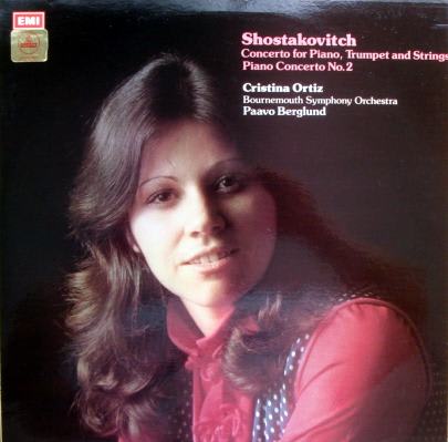 クリスティーナ オルティス ショスタコーヴィチ ピアノ協奏曲第１番 第２番 私のレコード ライブラリーから