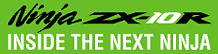 Ninja ZX-10R INSIDE THE NEXT NINJA