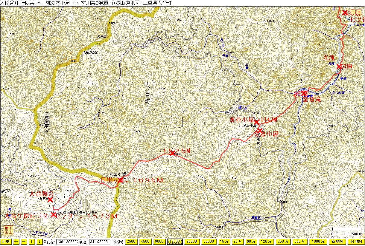 大杉谷 大台ケ原 宮川第３発電所 三重県大台町 登山ルート地図 等高線入り国土地理院地図に 相川哲弥の観光案内 登山案内 地図つき