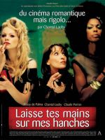 (30) 『夢の中に君がいる』 LAISSE TES MAINS SUR MES HANCHES (監督:Chantal Lauby / Comédie)