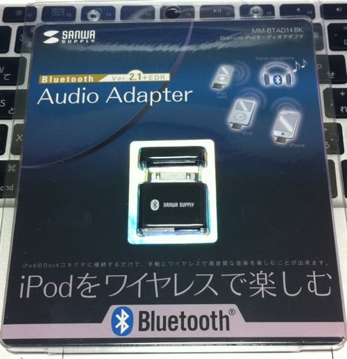 iPod nano 6th+ Bluetooth 環境のその後。 - ボビーのデジモノ日記