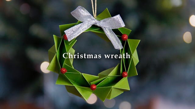 折り紙クリスマスリース【Origami Christmas wreath】 - 折り紙で遊ぼ。－－Ayukane