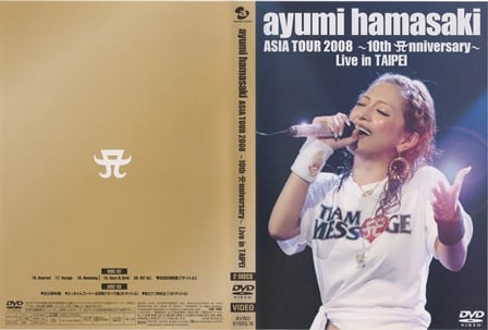 Ayumi hamasaki ASIA TOUR 2008 〜10th Anniversary〜 - Ayumi Hamasaki Asia